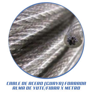 CABLE DE ACERO (GUAYA) FORRADA ALMA DE YUTE/FIBRA X METRO