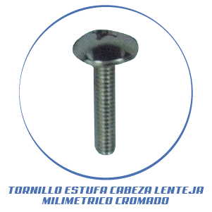TORNILLO ESTUFA CABEZA LENTEJA MILIMETRICO CROMADO