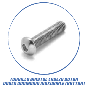 TORNILLO BRISTOL CABEZA BOTON ROSCA ORDINARIA INOXIDABLE (BUTTON)