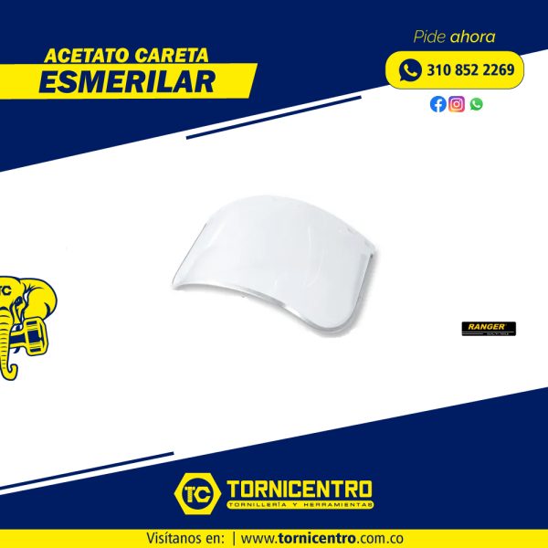 ACETATO CARETA ESMERILAR - RANGER